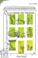 Le roman de Verpom (French Edition) 2342147074 Book Cover