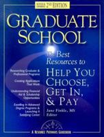 Graduate School: The Best Resources to Help You Choose, Get In, & Pay (Higher Education & Careers Series) 1892148110 Book Cover