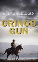 Gringo Gun B0DVH6WF9Q Book Cover