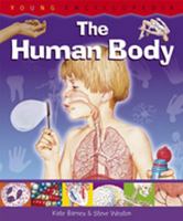 The human body (How it works) 1899762272 Book Cover