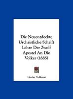 Die Neuentdeckte Urchristliche Schrift 3743326434 Book Cover