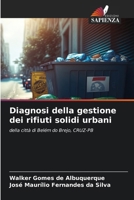 Diagnosi della gestione dei rifiuti solidi urbani (Italian Edition) 620975712X Book Cover