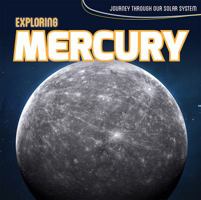 Exploring Mercury 1534522719 Book Cover