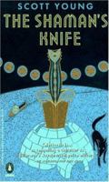 Shamans Knife 0670835552 Book Cover