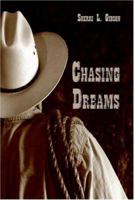 Chasing Dreams 1424138485 Book Cover