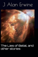 The Lies of Belial, and other stories B0CNY13F1L Book Cover