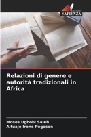 Relazioni di genere e autorità tradizionali in Africa (Italian Edition) 6208177944 Book Cover