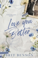 Love You Better B0C63YSNJ2 Book Cover