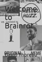 Welcome to Brainrot B0DSTKB89M Book Cover