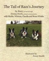 The Tail of Razz's Journey 0984686843 Book Cover