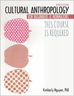 This Course Is Required: Cultural Anthropology for Beginners and Non Majors 1524943231 Book Cover