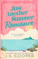 Just Another Summer Romance: Discrete Edition B0GX1XZB68 Book Cover