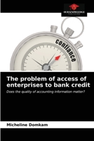 The problem of access of enterprises to bank credit 6202648368 Book Cover