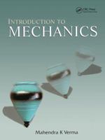 Introduction to Mechanics 1439801274 Book Cover