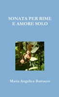 Sonata Per Rime E Amore Solo 0244994579 Book Cover