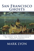 San Francisco Ghosts 0979532744 Book Cover