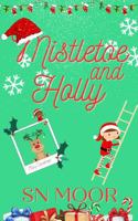 Mistletoe and Holly (Holidate Series) 1957245166 Book Cover