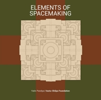 Elements of Spacemaking 818999574X Book Cover