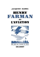 Henry Farman et l'aviation 2246830702 Book Cover