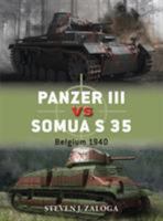 Panzer III vs Somua S 35: Belgium 1940 1782002871 Book Cover