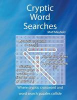 Cryptic Word Searches 0981535186 Book Cover