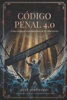 CÓDIGO PENAL 4.0: UMA REIVENÇÃO CONTEMPORÂNEA DE ‘OS MISERÁVEIS’ (O TEATRO DOS PECADOS CONTEMPORÂNEOS) (Portuguese Edition) B0GTLC28SM Book Cover