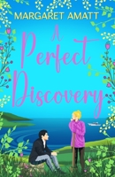 A Perfect Discovery 1914575385 Book Cover