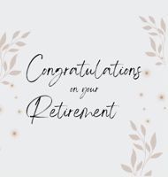 Congratulations on Your Retirement B0FS7WNV4P Book Cover