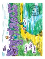 Engirlneers Save Fish Pond 1978087349 Book Cover