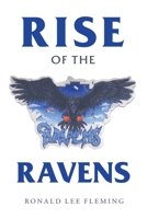 Rise of the Ravens 1664172912 Book Cover