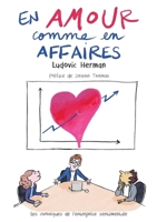 En amour comme en affaire (French Edition) B0GV4F53G9 Book Cover