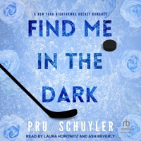 Find Me in the Dark B0GGNMP97D Book Cover