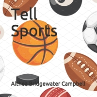 Tell Sports B0914WWH56 Book Cover