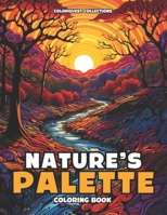 Nature's Palette Coloring Book: Color Your Way to Calm Through Zen Landscapes B0CTV5C24D Book Cover