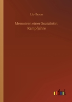 Memoiren einer Sozialistin: Kampfjahre 1484893956 Book Cover