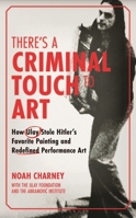 Marina Abramovic and Ulay's Historic Gambit: The Artwork Theft Caper that Shook the Art World B0F93CDHQW Book Cover