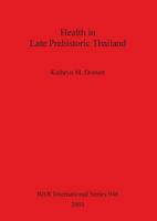 Health in Late Prehistoric Thailand 1841712388 Book Cover