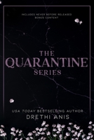 The Quarantine Series: A Dark Forbidden Romance B09PP8VYVP Book Cover