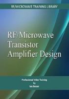 RF/Microwave Transistor Amplifier Design (Book and Six Disc Cd-Rom Set) 1884932495 Book Cover
