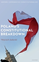Poland's Constitutional Breakdown 0198840500 Book Cover