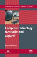 Computer Technology for Textiles and Apparel (Woodhead Publishing Series in Textiles) 1845697294 Book Cover