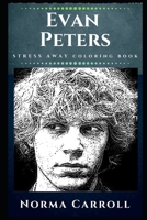 Evan Peters Stress Away Coloring Book 1675214476 Book Cover