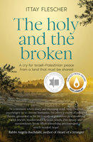 The Holy And The Broken 1460767071 Book Cover