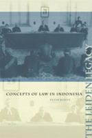 The Leiden Legacy: Concepts of Law in Indonesia 9067181757 Book Cover