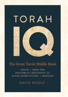 Torah IQ: The Great Torah Riddle Book 0228853028 Book Cover