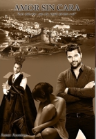 Amor Sin Cara 1105967646 Book Cover