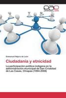 Ciudadanía y etnicidad 3659074462 Book Cover