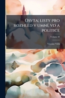 Osvta; listy pro rozhled v umní, vd a politice Volume 49 1149508876 Book Cover