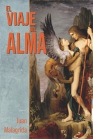 El viaje del alma (Spanish Edition) 8412488490 Book Cover