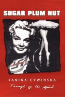 Sugar Plum Nut 1434342425 Book Cover